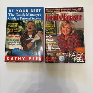 Lot of 2 Books The Family Manager's Guide & Be Your Best by Kathy Peel